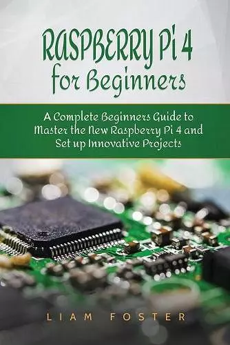 Raspberry Pi 4 for Beginners cover