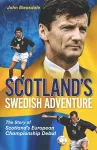 Scotland's Swedish Adventure cover