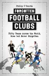 Forgotten Football Clubs cover