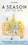 A Season on the Med cover