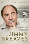 The Jimmy Greaves We Knew cover