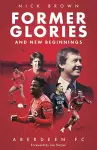 Former Glories and New Beginnings cover