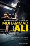 The Man Who Put a Curse on Muhammad Ali cover