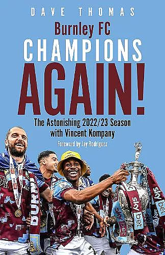 Burnley; Champions Again! cover