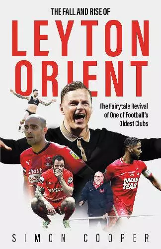 The Fall and Rise of Leyton Orient cover