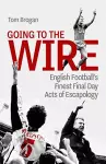 Going to the Wire cover