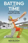 Batting For Time cover