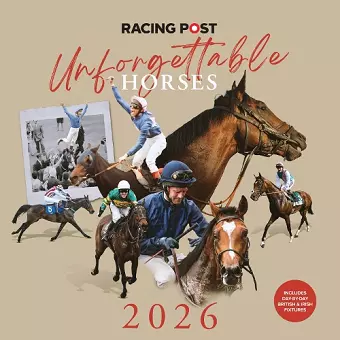 Racing Post's Unforgettable Moments Wall Calendar 2026 cover