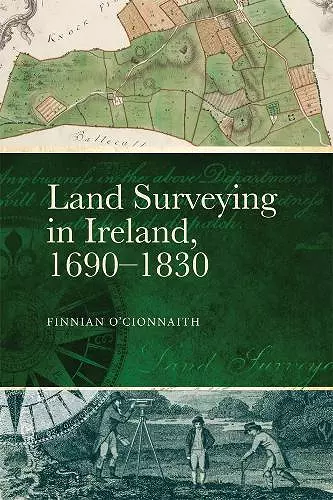 Land Surveying in Ireland, 1690-1830 cover