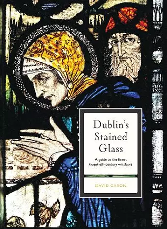 Dublin's Stained Glass cover
