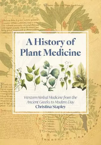 A History of Plant Medicine cover