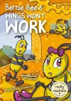 Bernie Bee's Wings Won't Work cover