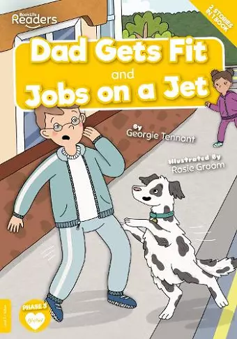 Dad Gets Fit and Jobs on a Jet cover