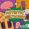 Autistic Meltdown cover