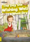 The Day the Wishing Well Went Dry cover