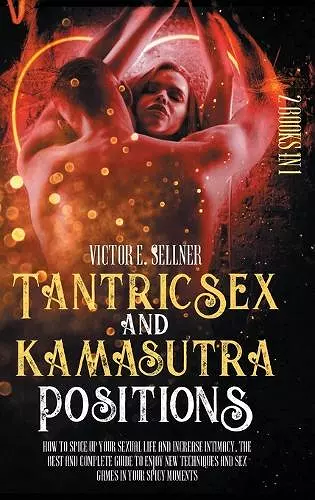 Tantric Sex and Kamasutra Positions cover