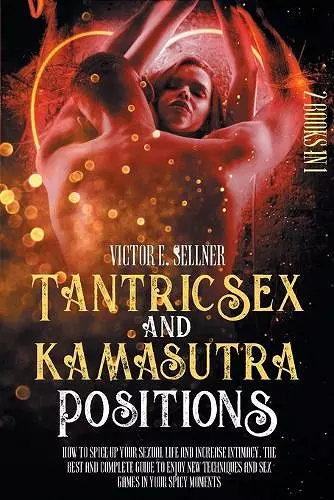 Tantric Sex and Kamasutra Positions cover