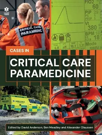 Critical Care Paramedicine: A Case-Based Approach cover