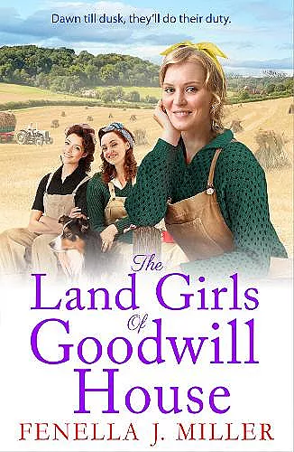 The Land Girls of Goodwill House cover