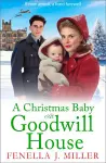 A Christmas Baby at Goodwill House cover