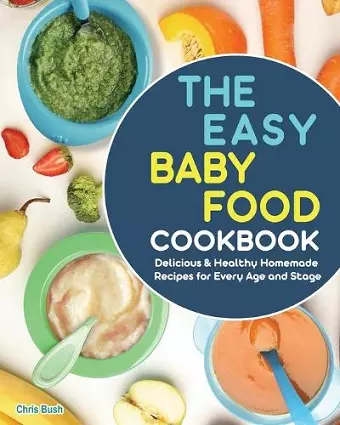 The Easy Baby Food Cookbook cover