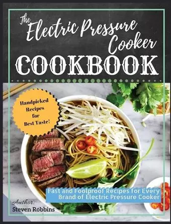 The Electric Pressure Cooker Cookbook cover