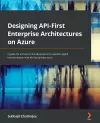 Designing API-First Enterprise Architectures on Azure cover