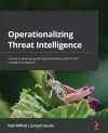 Operationalizing Threat Intelligence cover