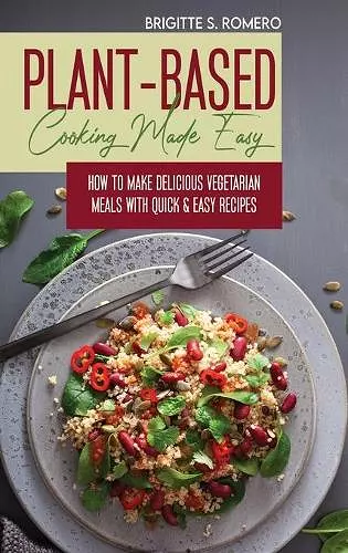 Plant-Based Cooking Made Easy cover