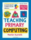 Bloomsbury Curriculum Basics: Teaching Primary Computing cover
