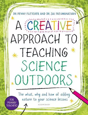 A Creative Approach to Teaching Science Outdoors cover