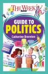 The Week Junior Guide to Politics cover