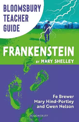 Bloomsbury Teacher Guide: Frankenstein cover