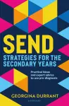 SEND Strategies for the Secondary Years cover
