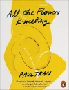All the Flowers Kneeling cover