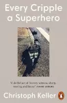 Every Cripple a Superhero cover