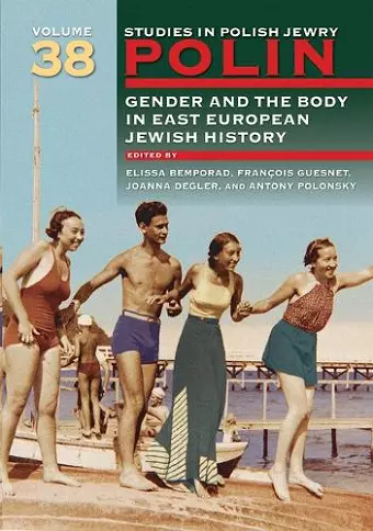 Polin: Studies in Polish Jewry Volume 38 cover