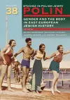 Polin: Studies in Polish Jewry Volume 38 cover
