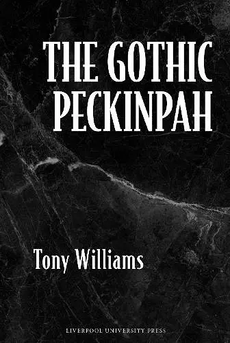 The Gothic Peckinpah cover