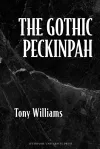 The Gothic Peckinpah cover