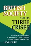 British Society and its Three Crises cover