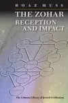 The Zohar: Reception and Impact cover