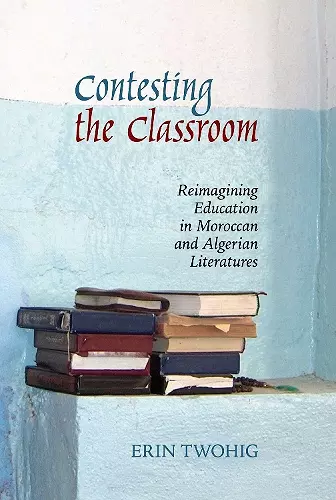 Contesting the Classroom cover