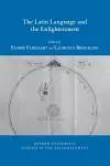 The Latin Language and the Enlightenment cover