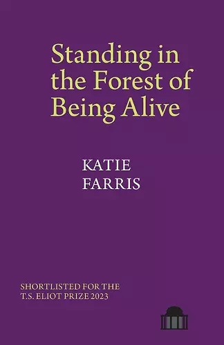 Standing in the Forest of Being Alive cover