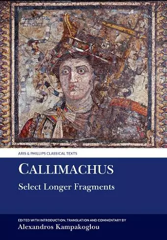 Callimachus: Select Longer Fragments cover