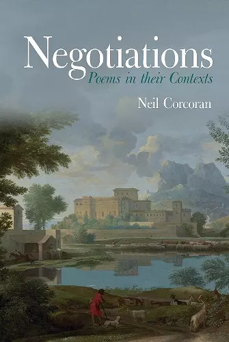 Negotiations: Poems in their Contexts cover