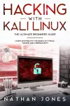 Hacking with Kali Linux THE ULTIMATE BEGINNERS GUIDE cover