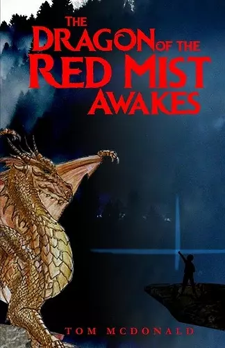 The Dragon of the Red Mist Awakes cover