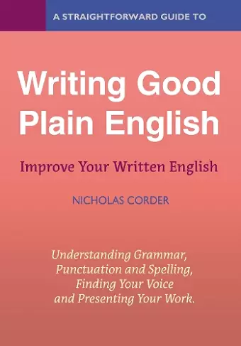 A Straightforward Guide to Writing Good Plain English cover